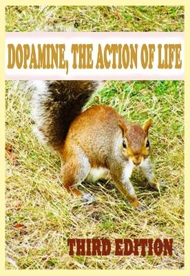 Dopamine, The Action of Life - Rowena Kong