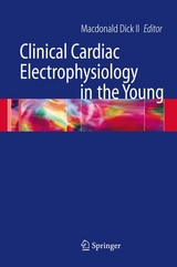 Clinical Cardiac Electrophysiology in the Young - 