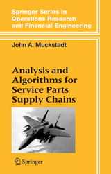 Analysis and Algorithms for Service Parts Supply Chains - John A. Muckstadt