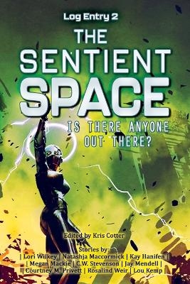 The Sentient Space - Log Entry 2