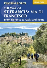 The Way of St Francis: Via di Francesco - Brown, The Reverend Sandy