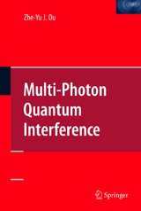 Multi-Photon Quantum Interference - Zhe-Yu Jeff Ou