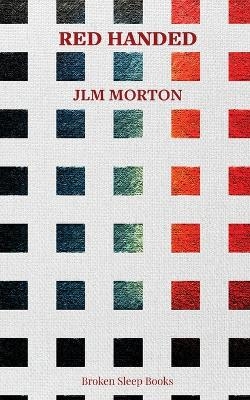 Red Handed - JLM Morton