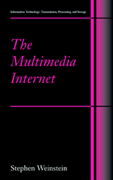 The Multimedia Internet - Stephen Weinstein