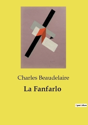 La Fanfarlo - Charles Beaudelaire