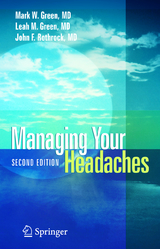 Managing Your Headaches - Green, Mark W.; Green, Leah M.; Rothrock, John F.