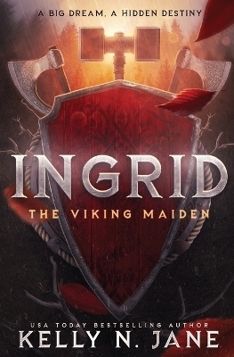 Ingrid, The Viking Maiden - Kelly N Jane