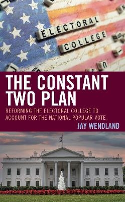 The Constant Two Plan - Jay Wendland