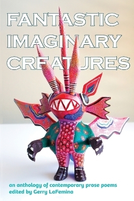 Fantastic Imaginary Creatures - 