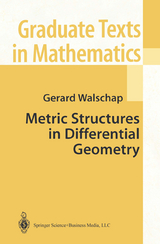 Metric Structures in Differential Geometry - Gerard Walschap