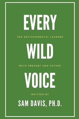 Every Wild Voice - Sam Davis