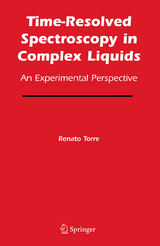 Time-Resolved Spectroscopy in Complex Liquids - 