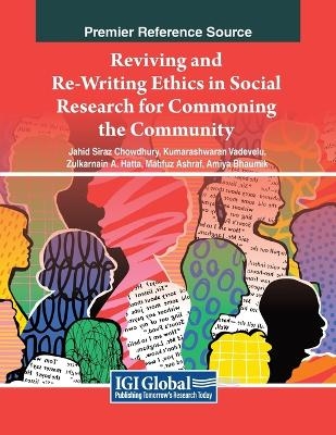 Reviving and Re-Writing Ethics in Social Research For Commoning the Community - 