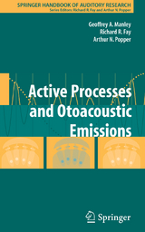 Active Processes and Otoacoustic Emissions in Hearing - 