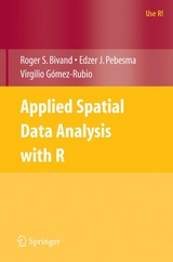 Applied Spatial Data Analysis with R - Roger S. Bivand, Edzer J. Pebesma, Virgilio Gomez-Rubio