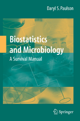 Biostatistics and Microbiology: A Survival Manual - Daryl S. Paulson