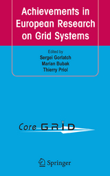 Achievements in European Research on Grid Systems - 