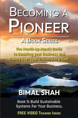 Becoming a Pioneer- A Book Series - Bimal Shah