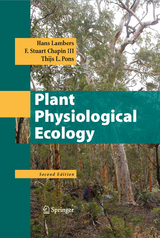 Plant Physiological Ecology - Hans Lambers, F Stuart Chapin III, Thijs L. Pons