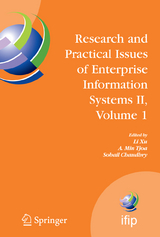 Research and Practical Issues of Enterprise Information Systems II Volume 1 - 