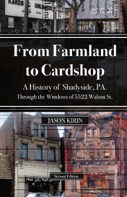 From Farmland to Card Shop - Jason Kirin