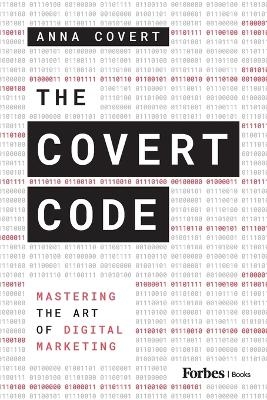 The Covert Code - Anna Covert