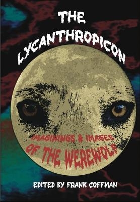 The Lycanthropicon - 