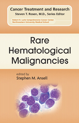 Rare Hematological Malignancies - 