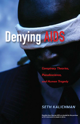 Denying AIDS - Seth C. Kalichman