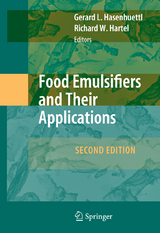 Food Emulsifiers and Their Applications - Hasenhuettl, Gerard L.; Hartel, Richard W