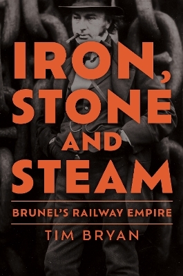 Iron, Stone and Steam - Tim Bryan