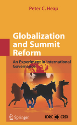Globalization and Summit Reform - Peter C. Heap