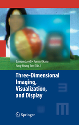 Three-Dimensional Imaging, Visualization, and Display - 