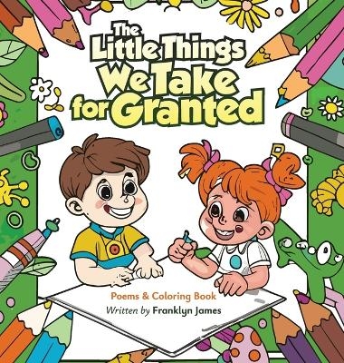 The Little Things We Take for Granted - Franklyn James