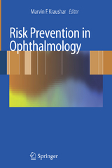 Risk Prevention in Ophthalmology - 