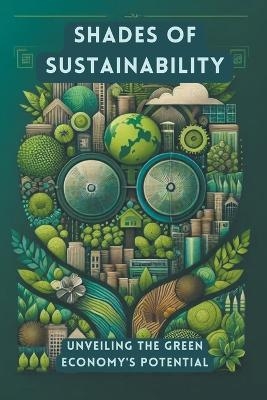 Shades of Sustainability - Collier Deborah Maria