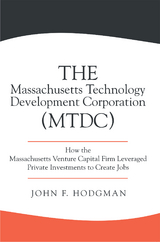 Massachusetts Technology Development Corporation (Mtdc) -  John F. Hodgman