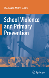 School Violence and Primary Prevention - 