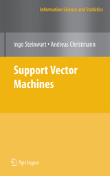 Support Vector Machines - Ingo Steinwart, Andreas Christmann