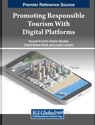 Promoting Responsible Tourism With Digital Platforms - 