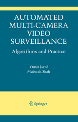 Automated Multi-Camera Surveillance - Omar Javed, Mubarak Shah