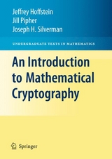 An Introduction to Mathematical Cryptography - Jeffrey Hoffstein, Jill Pipher, J. H. Silverman