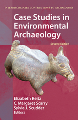 Case Studies in Environmental Archaeology - 