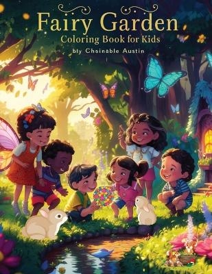 Fairy Garden Coloring Book For Kids - Christabel Austin