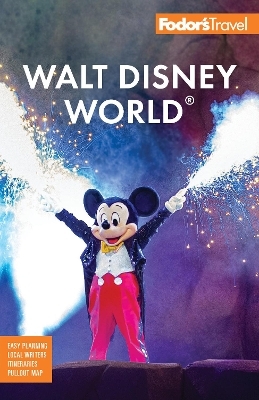 Fodor's Walt Disney World -  Fodor's Travel Guides