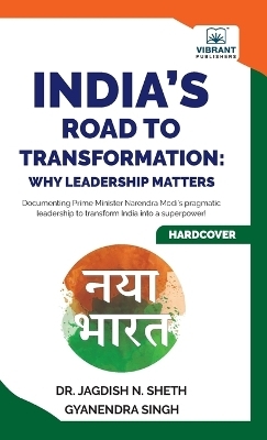 India's Road to Transformation - Jagdish N Sheth, Gyanendra Singh