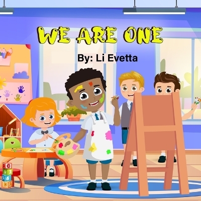 We Are One - Li Evetta