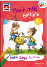 WAS IST WAS Meine Welt Mach mit! Gefühle - Katja Baier