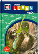 WAS IST WAS Erstes Lesen easy! Band 18. Tiere im Regenwald - Sonja Meierjürgen