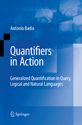 Quantifiers in Action - Antonio Badia